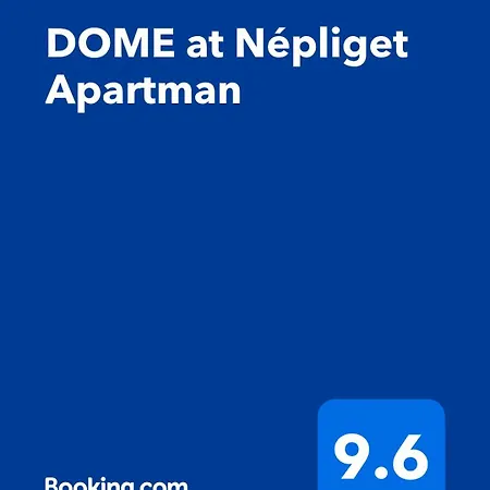Dome At Nepliget Apartment